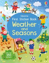 Weather and Seasons. First Sticker Book Alice Beecham