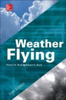 Weather Flying Buck Robert O., Buck Robert N.