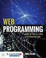 Web Programming With HTML5, CSS, And Javascript - Dean John