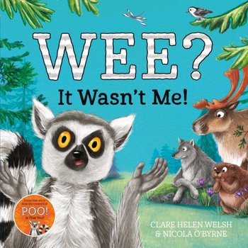 Wee? It Wasnt Me! - Welsh Clare Helen