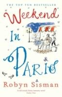 Weekend in Paris Sisman Robyn