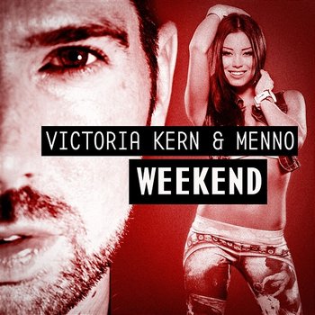 Weekend - Victoria Kern & Menno