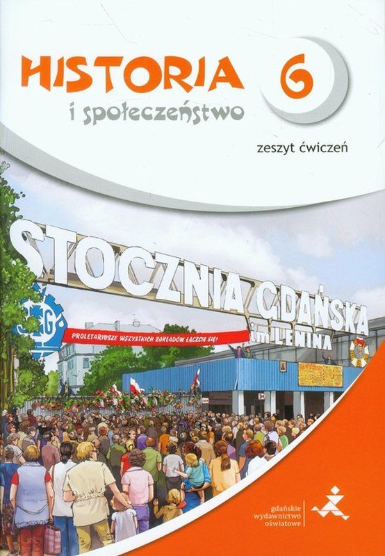 Wehikuł Czasu Historia I Społeczeństwo 6 Zeszyt ćwiczeń Szkoła Podstawowa Sklep Empikcom 2769