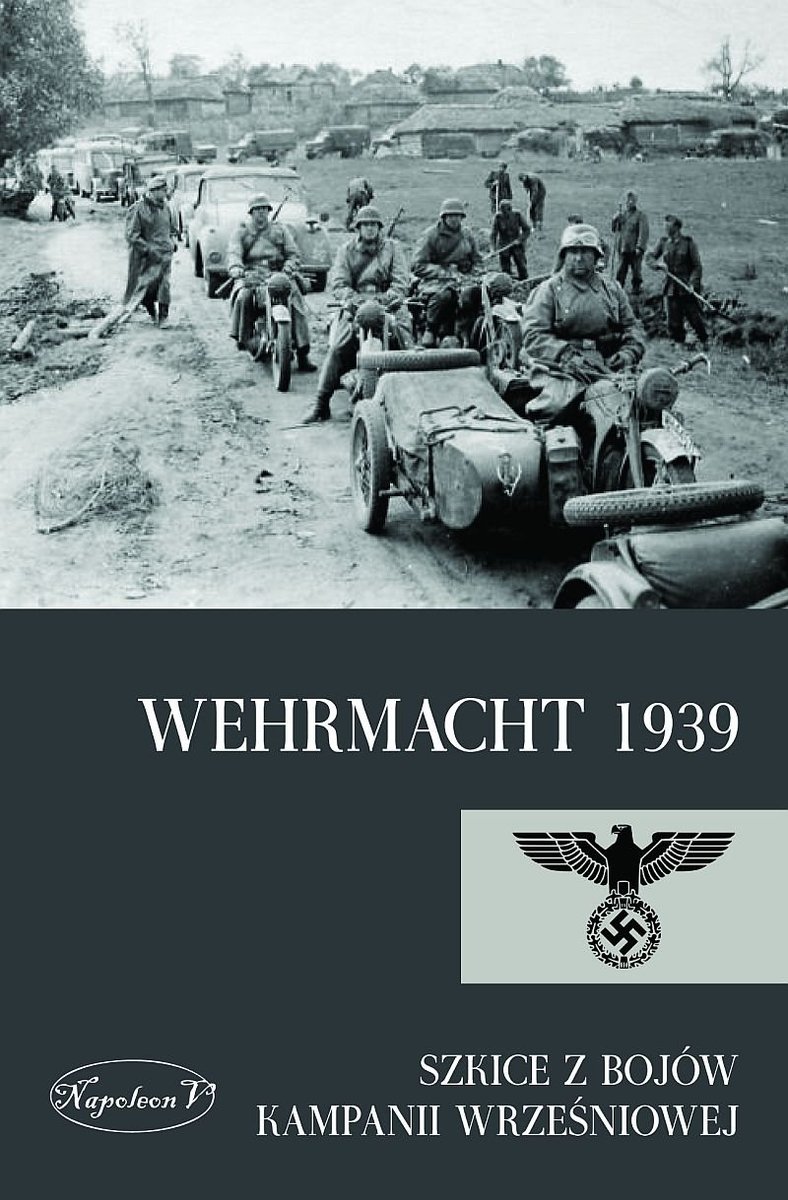 Wehrmacht 1939. Szkice z bojów kampanii wrześniowej - ebook mobi