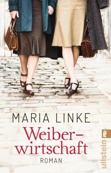 Weiberwirtschaft - Linke Maria