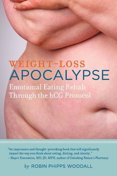 Weight-Loss Apocalypse - Woodall Robin Phipps