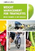 Weight Management for Triathletes - Miller Ingrid Loos
