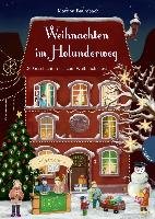 Weihnachten im Holunderweg, 24 Geschichten bis zum Weihnachtsfest - Baumbach Martina