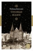 Weihnachten mit Thomas Mann - Mann Thomas
