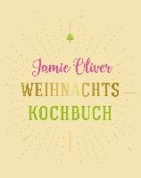 Weihnachtskochbuch - Oliver Jamie