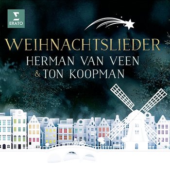 Weihnachtslieder - Ton Koopman & Herman van Veen