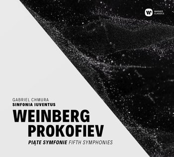 Weinberg Prokofiew. Piąte Symfonie – Fifth Symphonies - Polska Orkiestra Sinfonia Iuventus, Chmura Gabriel