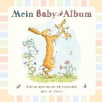 Weißt du eigentlich, wie lieb ich dich hab? Mein Baby-Album Mcbratney Sam