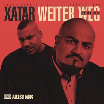 Weiter Weg - XATAR feat. Nu51