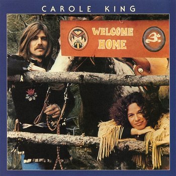 Welcome Home - Carole King