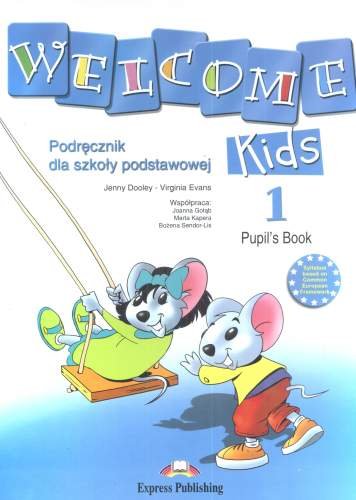 Welcome Kids 1. Pupil's book + CD