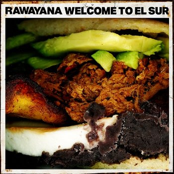 Welcome To El Sur - Rawayana