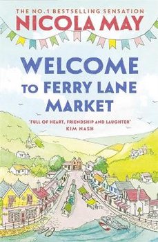 Welcome to Ferry Lane Market - Nicola May