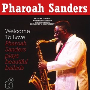 Welcome To Love, płyta winylowa - Sanders Pharoah