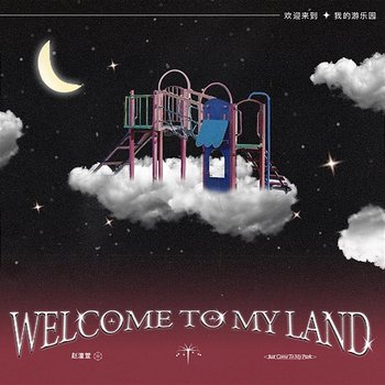 Welcome to my land - Kat Zhao
