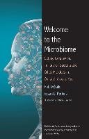 Welcome to the Microbiome - Desalle Rob, Perkins Susan L., Wynne Patricia J.