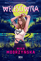 Welesówna. Tom 1 Modrzyńska Mika