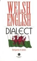 Welsh English Dialect - Jones Benjamin A.