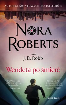 Wendeta po śmierć - Nora Roberts