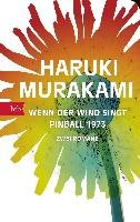 Wenn der Wind singt / Pinball 1973 - Murakami Haruki