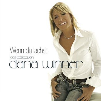 Wenn du lachst - Das beste von Dana Winner - Dana Winner