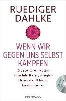 Wenn wir gegen uns selbst kämpfen/m. CD Dahlke Ruediger