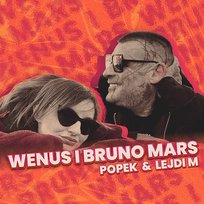 Wenus i Bruno Mars Lejdi M, Popek