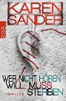 Wer nicht hören will, muss sterben Sander Karen