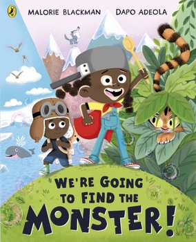 Were Going to Find the Monster - Blackman Malorie