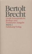 Werke. Große kommentierte Berliner und Frankfurter Ausgabe. 30 Bände (in 32 Teilbänden) und ein Registerband - Brecht Bertolt