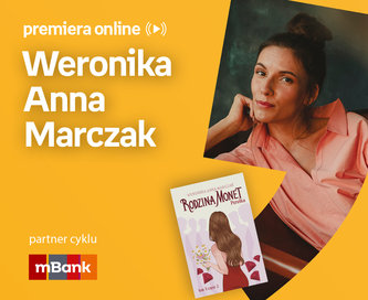 Weronika Anna Marczak – PREMIERA ONLINE