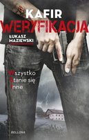 Weryfikacja Maziewski Łukasz, Kafir