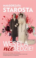 Wesela nie będzie! Starosta Małgorzata