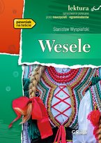 Wesele. Lektura z opracowaniem Wyspiański Stanisław