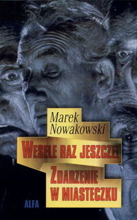 Wesele raz jeszcze - Nowakowski Marek