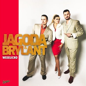 Weselicho - Jagoda & Brylant