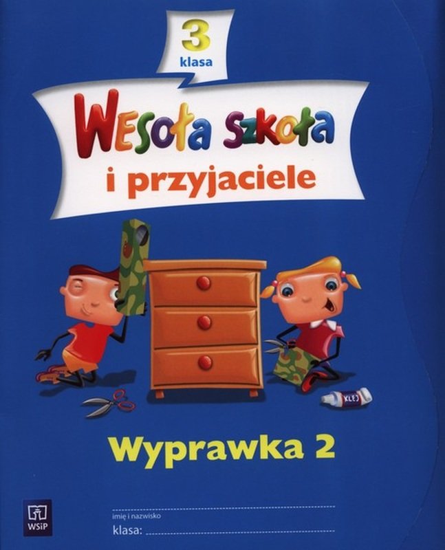 Wesoła szkoła i przyjaciele. Wyprawka 2. Klasa 3. Szkoła podstawowa