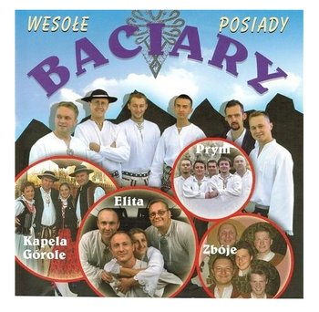 Wesołe Posiady - Baciary