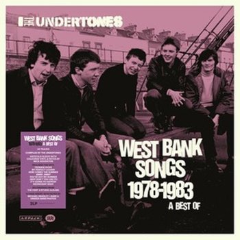West Bank Songs 1978-1983: A Best Of, płyta winylowa - The Undertones