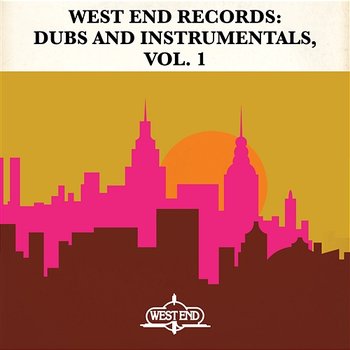 West End Records: Dubs and Instrumentals, Vol. 1 - Various Artists
