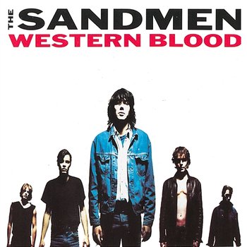 Western Blood - The Sandmen