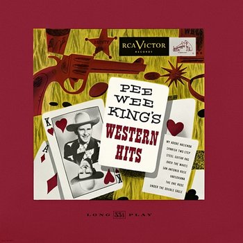 Western Hits - Pee Wee King and His Band