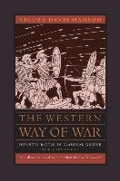 Western Way of War Hanson Victor Davis