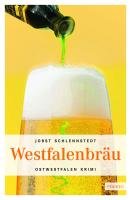 Westfalenbräu - Schlennstedt Jobst