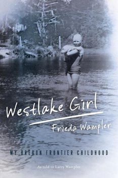 WESTLAKE GIRL - Wampler Frieda